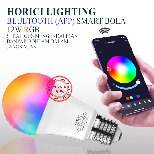 MEREK HORICI ASLI FULL 12W 16 WARNA LAMPU BOLA LED BLUETOOTH / SMART LED  BULB RGB SMART HOME BOHLAM PINTAR TUYA