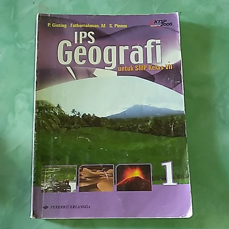 IPS GEOGRAFI SMP KLS 1 KTSP 2006 ERLANGGA