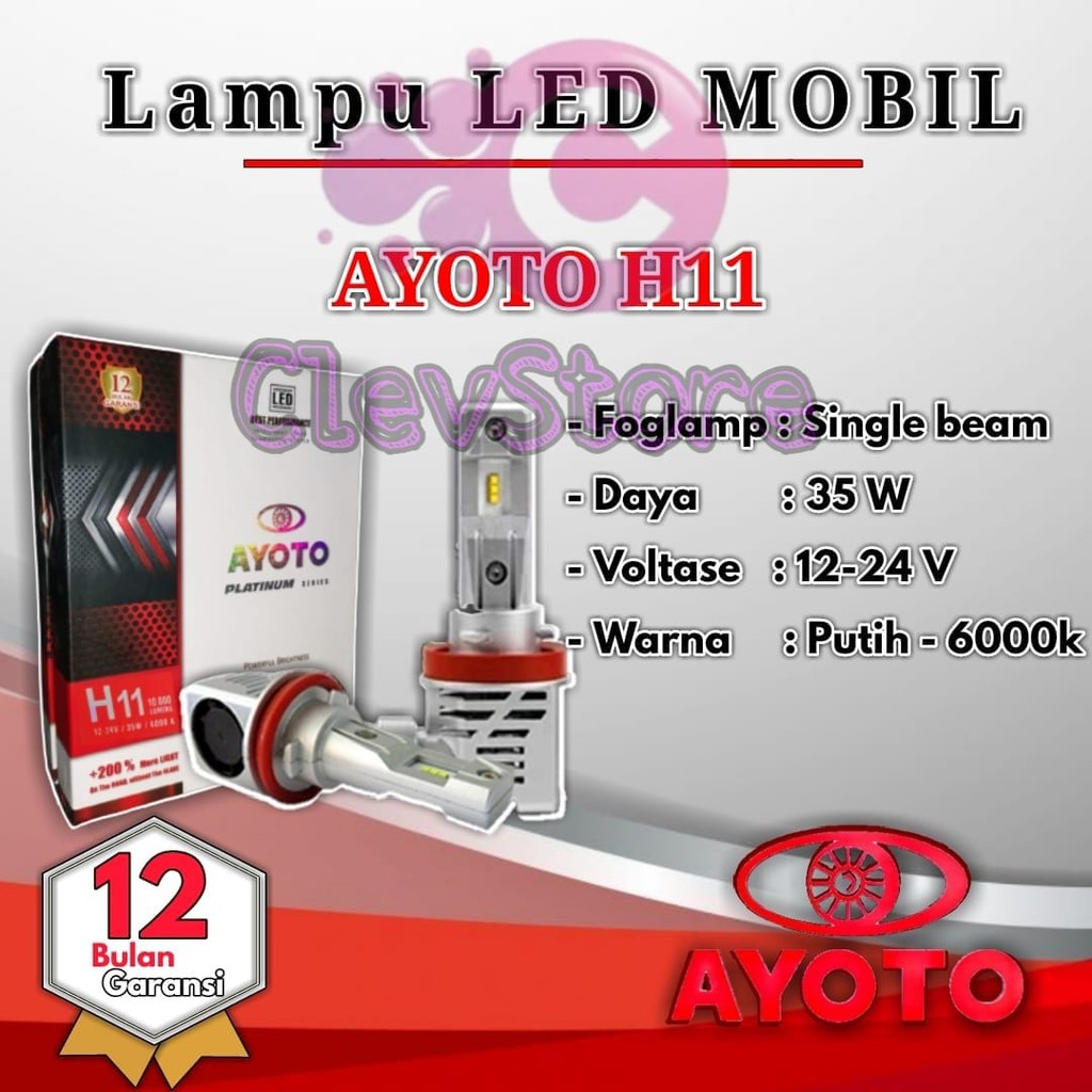 LAMPU LED Mobil H11 AYOTO 35 Watt 2pcs (sepasang)