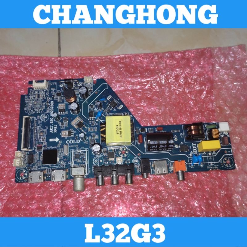 Mainboard CHANGHONG L32G3 MB CHANGHONG L32G3 Mainboard TV LED CHANGHONG L32G3 Mainboard TV CHANGHONG