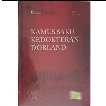 Kamus Saku Kedokteran DORLAND Edisi 30 - Dorland