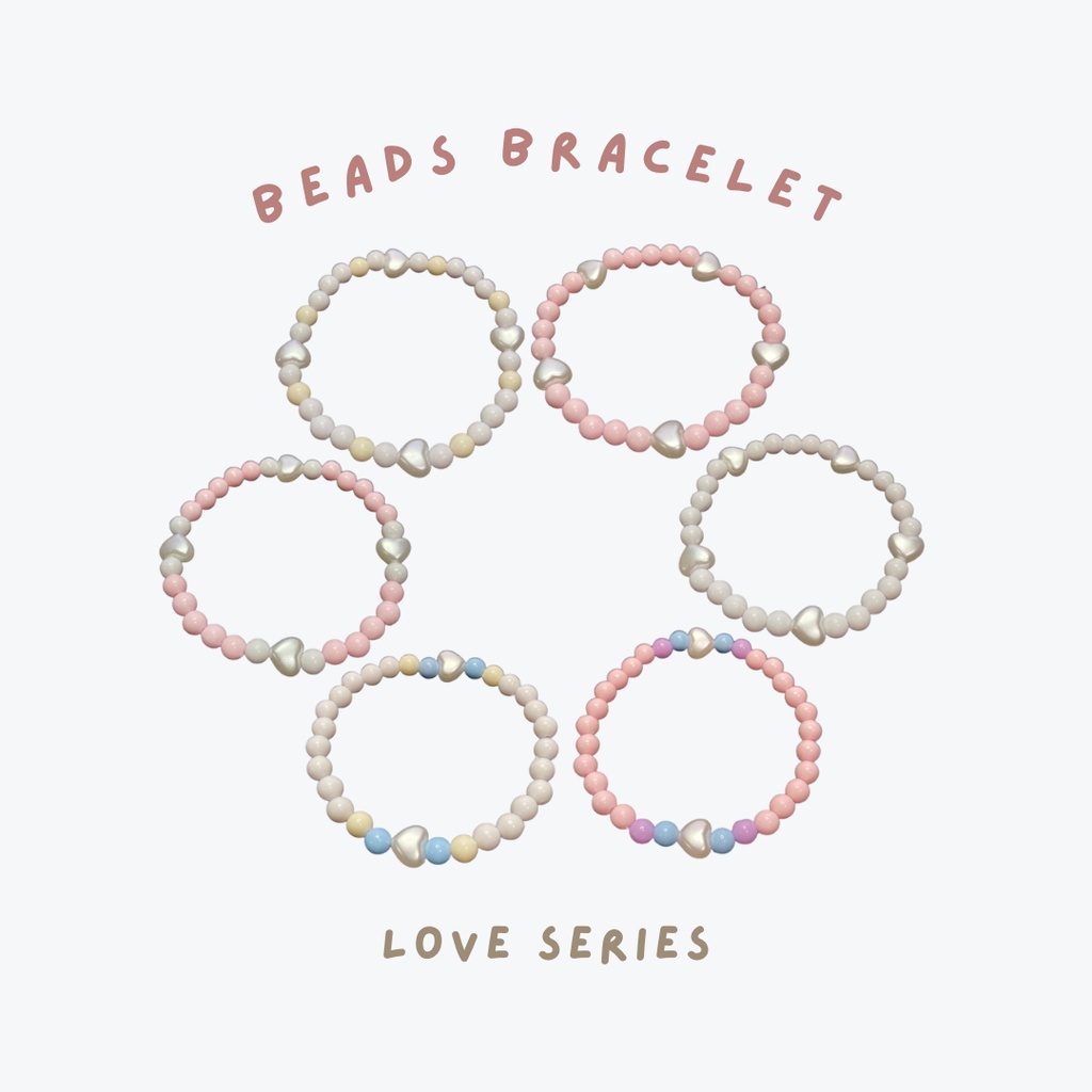 gelang manik manik | beads bracelet | gelang korea | gelang murah | love series