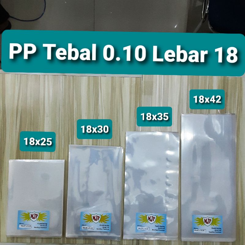 Plastik PP Bening MJP Tebal 0.10 Lebar 18 Uk.18x25 18x30 18x32 18x35  18x40 18x42