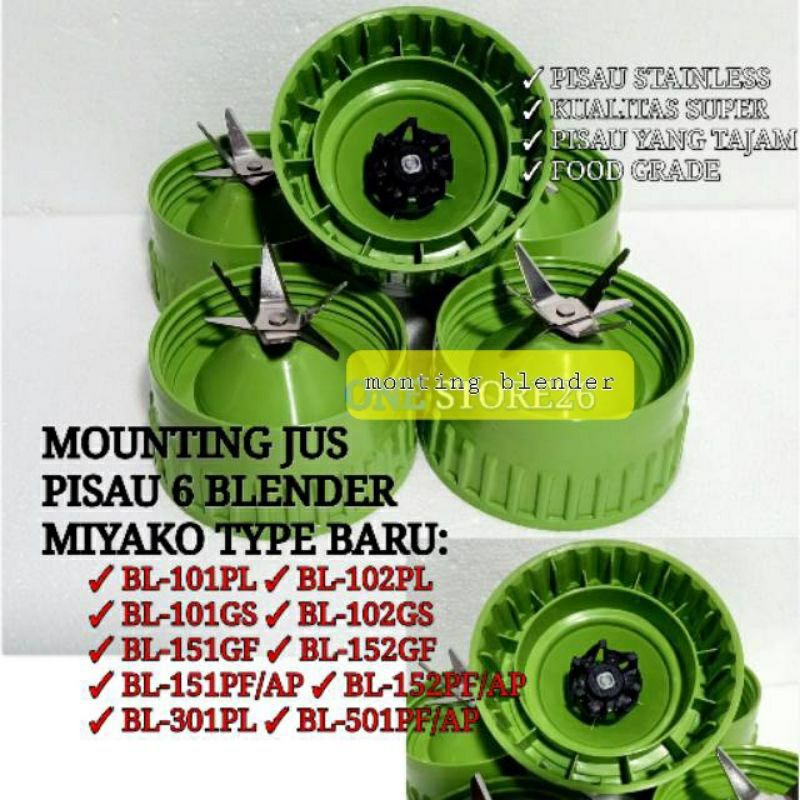 MONTING , MTG  Coper , MOUNTING BLENDER MIYAKO  6  PISAU HIJAU MOUNTING ,  JUS