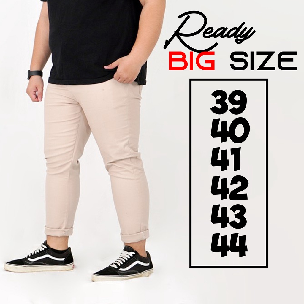 Celana Chino Big Size  JUMBO Panjang Pria Big Size Jumbo 40-48 Original Reguler Fit Distro Premium