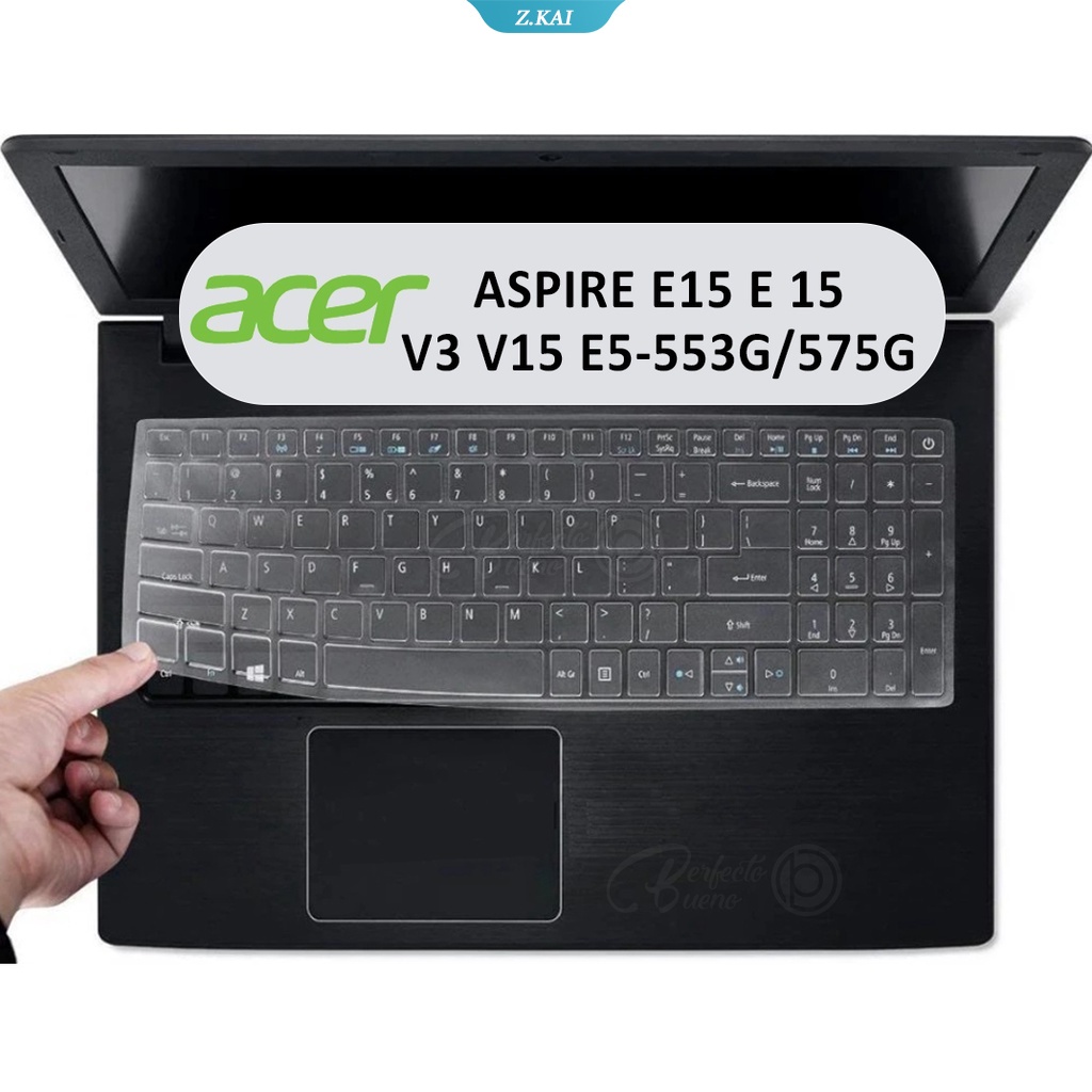 Case Pelindung Keyboard Bahan Silikon Untuk Acer Notebook 15.6 inch Acer Aspire E 15 V3 V15 Acer A615 E5-573G