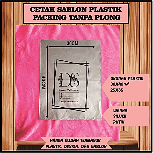 

Cetak Logo Tas Plastik Tanpa Plong / Packing Ukuran 30 x 40