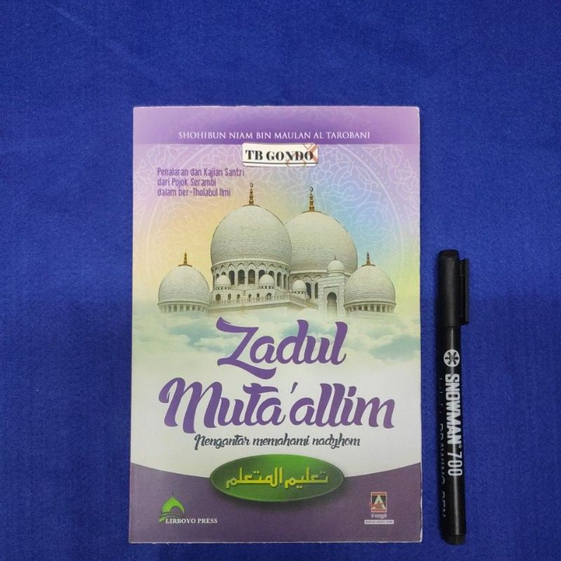 Jual Buku Zadul Muta'alim Mutaalim Pengantar Memahami Nadhom Ta'limul ...