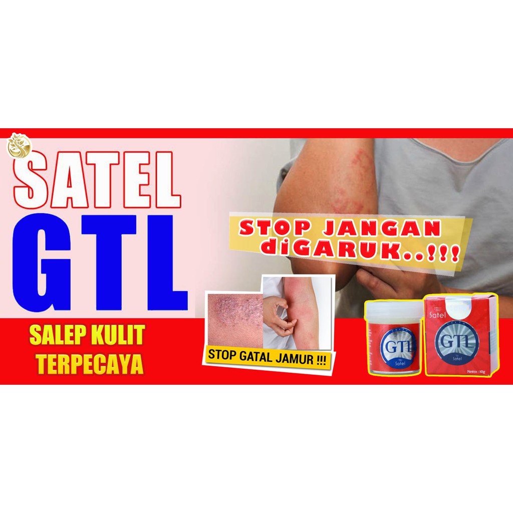 Satel GTL Salep Gatel Ampuh Original BPOM