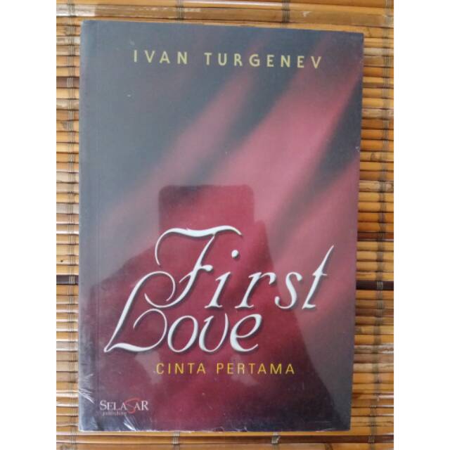 ivan turgenev - cinta pertama (First love) original