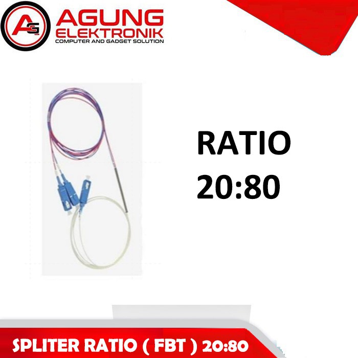 Splitter ratio 20:80 Three window/FBT spliter ratio/coupler rasio (UPC)