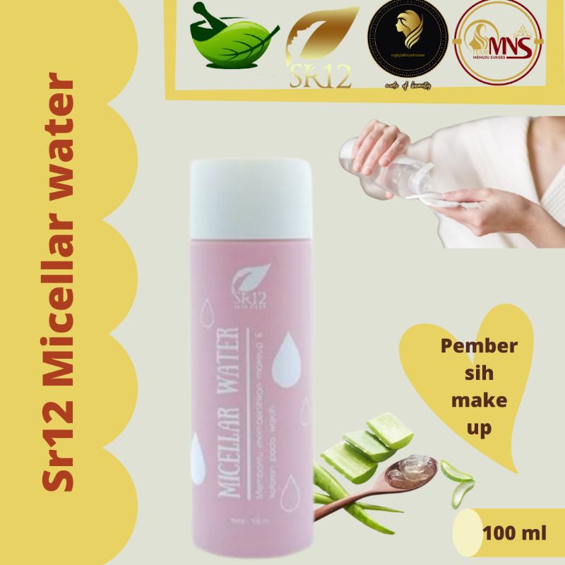 MICELLAR WATER SR12 HERBAL UNTUK PERAWATAN WAJAH BERMINYAK DAN BERJERAWAT