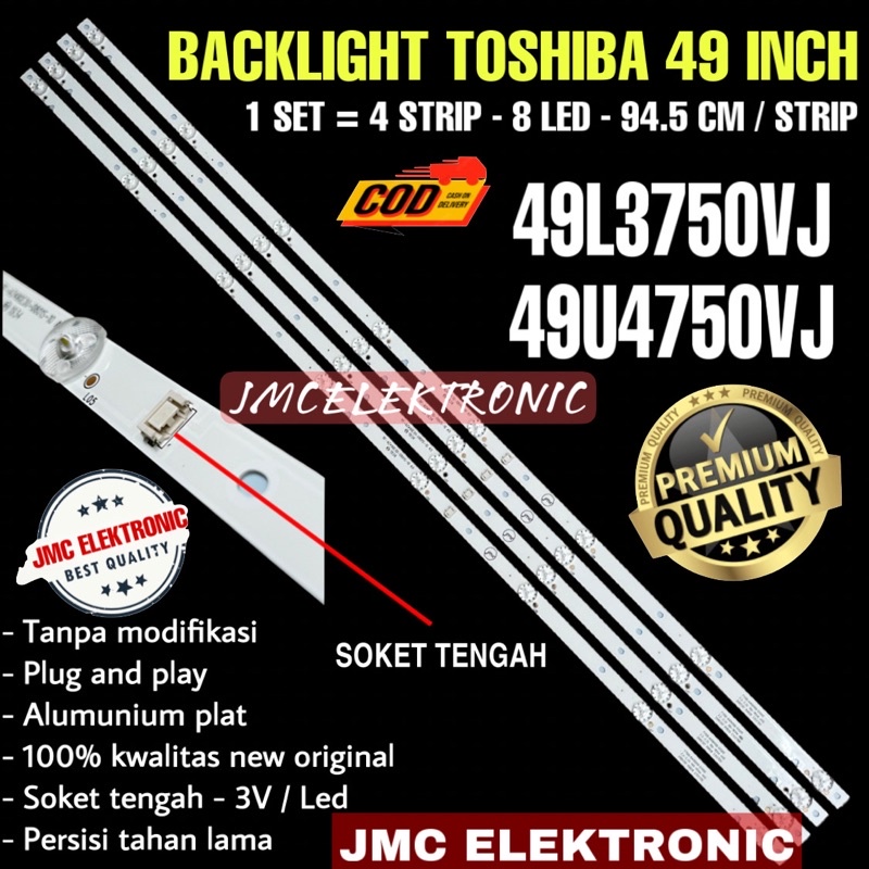 BACKLIGHT TV LED TOSHIBA 49 INC 49U4750VJ 49L3750VJ 49U4750 49L3750 LAMPU BL 49IN 49 INCH