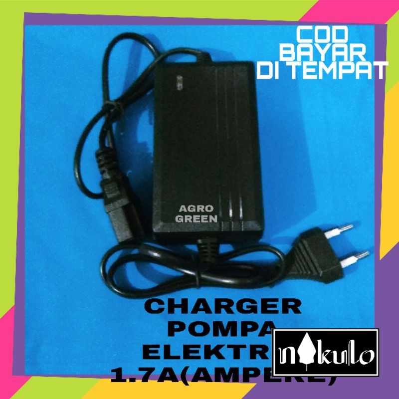 TERMURAH CHARGER POMPA ELEKTRIK 1.7A(AMPERE)