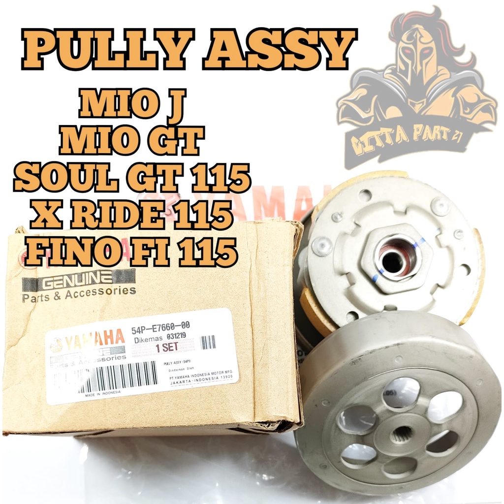 PULLY ASSY YAMAHA 54P KUALITAS ORIGINAL YAMAHA YGP MIO J MIO GT 115 FINO 115 SOUL GT 115 X RIDE 115