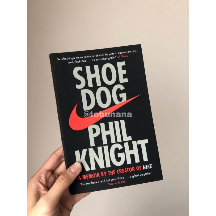 Jual Buku Import Shoe Dog Phil Knight Original English Version Shopee