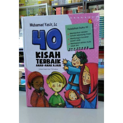 #40 Kisah Terbaik Anak-Anak Ajaib #Buku Parenting #Buku Islam Anak