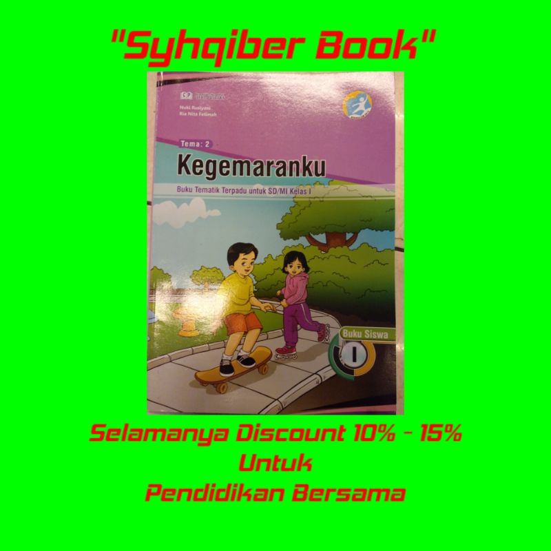 

Citra Pustaka SD/MI Kelas 1 Tema 2 (Kegemaranku)