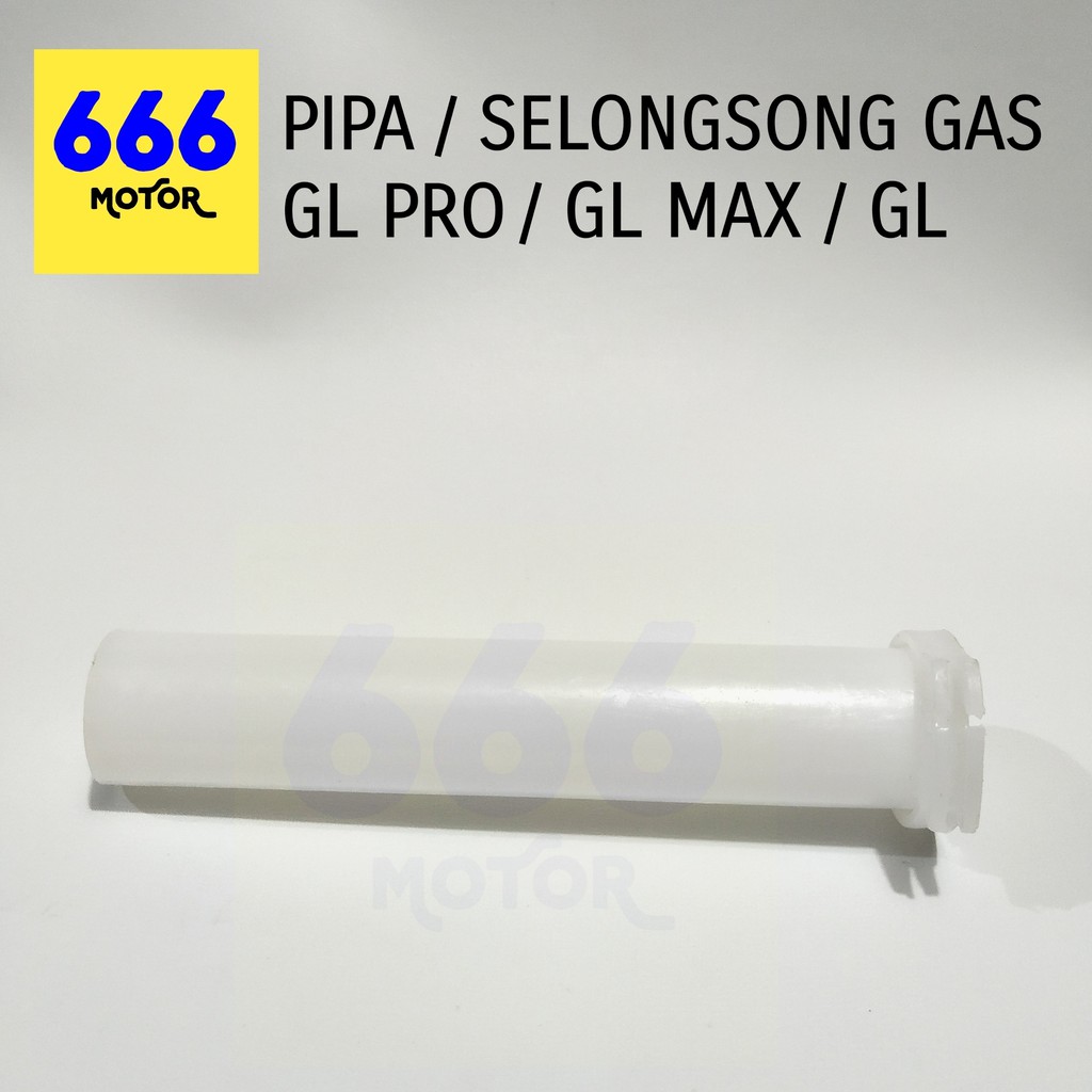 666MOTOR PIPA SELONGSONG GAS GL PRO / GL / GL MAX WARNA RANDOM SESUAI STOK