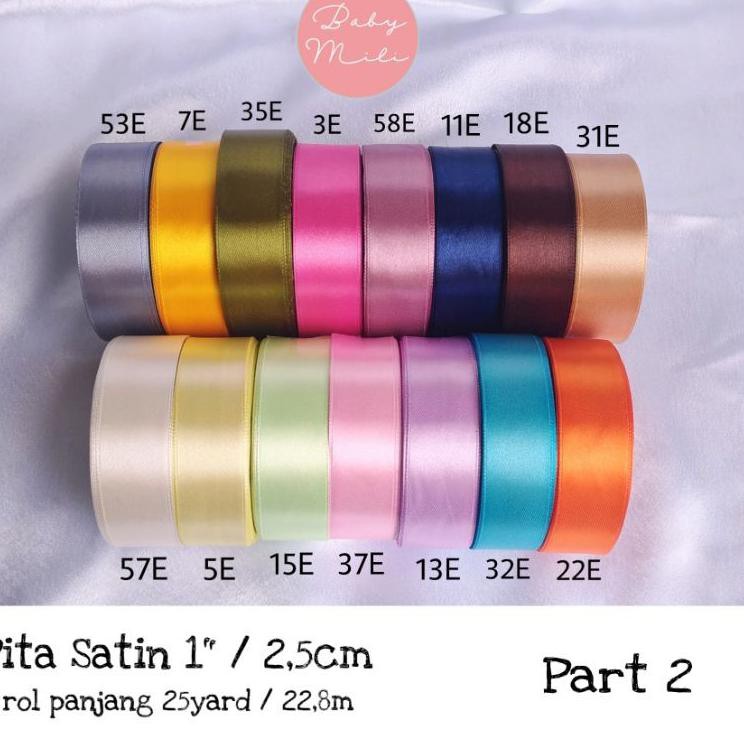 

Stok Banyak 09E Pita Satin 2,5cm / 1 inch Per Rol PART 2 WP Promo'