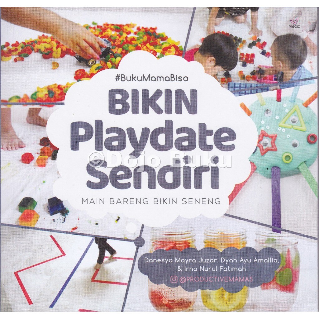 #BukuMamaBisa Bikin Playdate Sendiri ( AGRO )