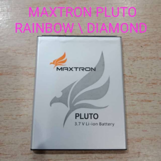 Battery Batre Batu Baterai Maxtron Pluto Rainbow Diamond