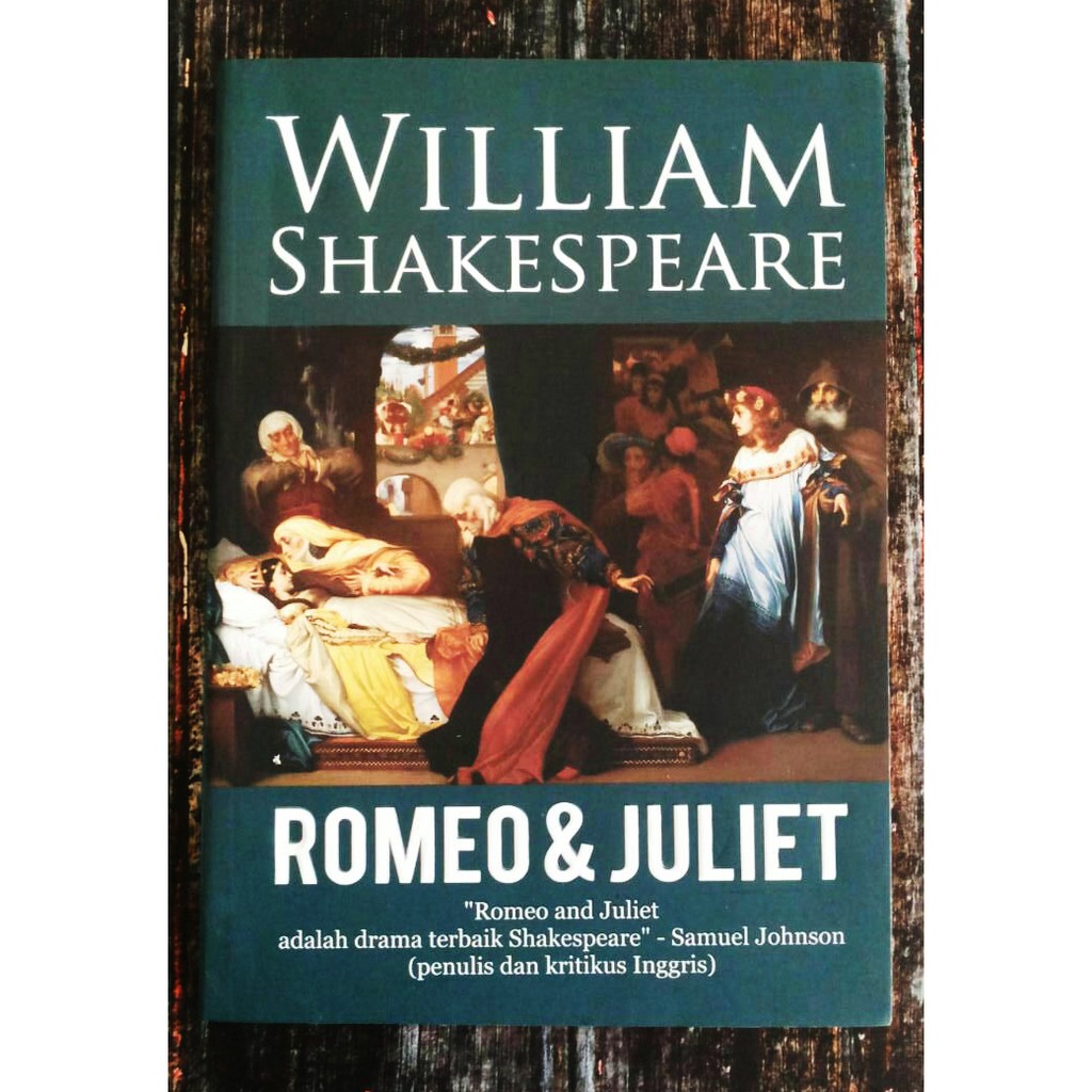 William Shakespeare Romeo & Juliet