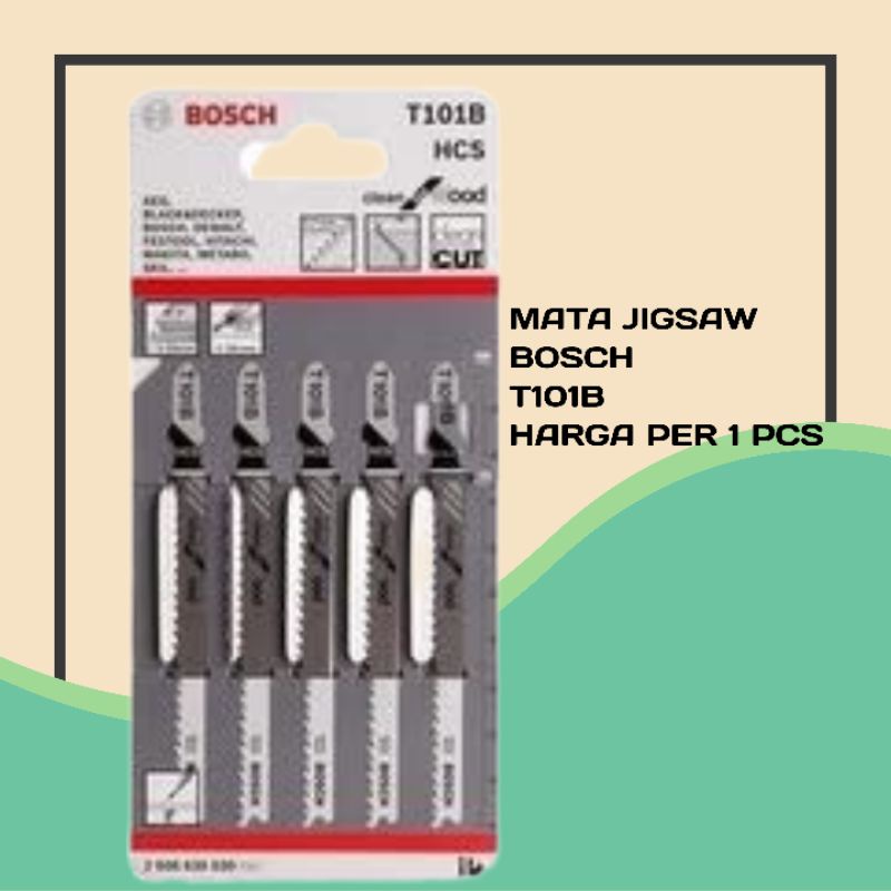 Mata PISAU GERGAJI Jigsaw T101B BOSCH - GERGAJI KAYU TRIPLEK JIGSAW