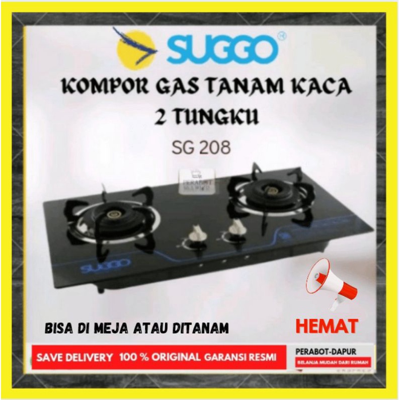 Suggo Kompor Gas 2 Tungku SG 208 Suggo Kompor Murah Suggo Kompor Kaca Suggo Kompor Tanam 2 tungku Su