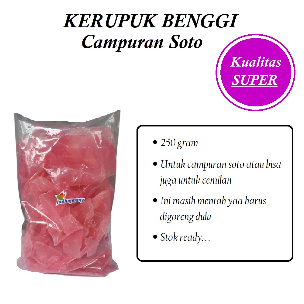 

Kerupuk Benggi Campuran Soto 250 Gram