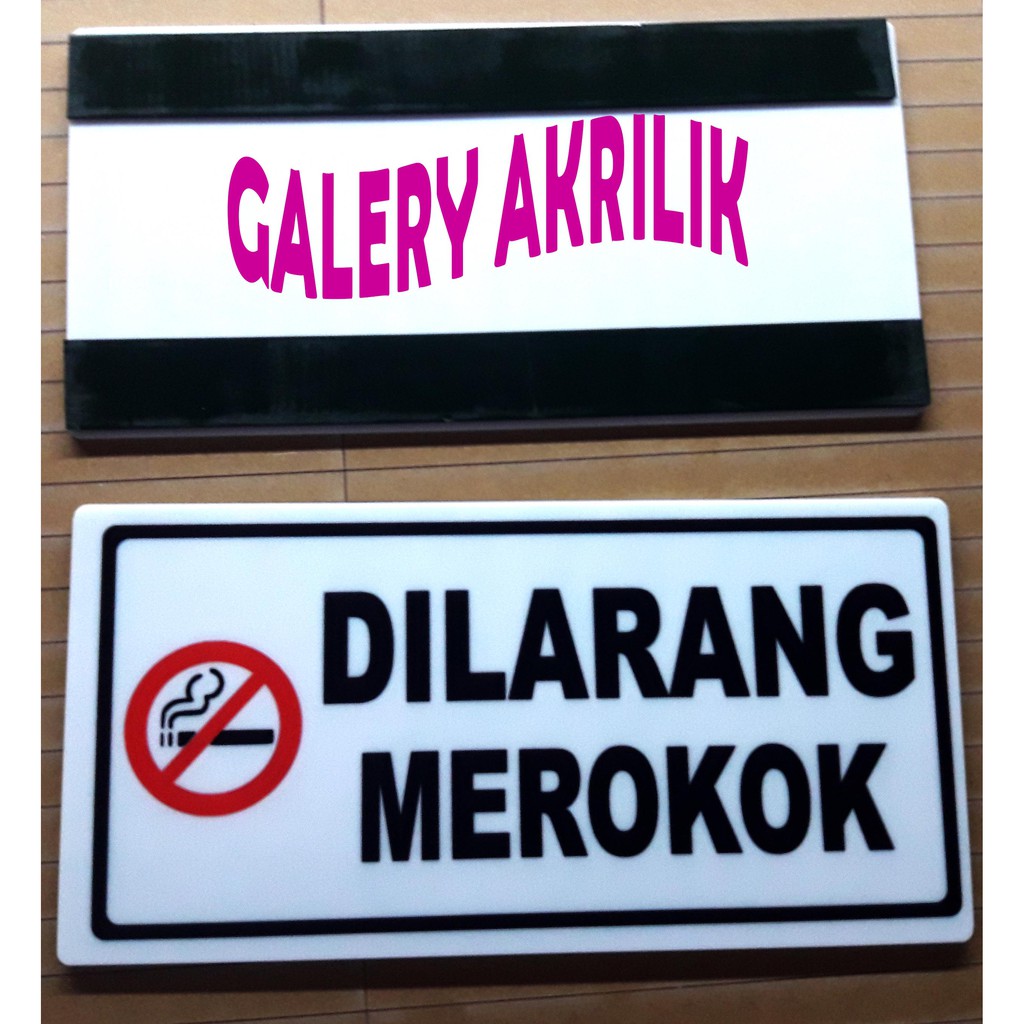 Jual Sign Board Acrylic Sign Label Akrilik Papan Pengumuman Dilarang Merokok Shopee Indonesia