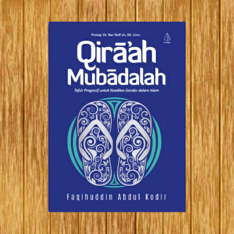 Qiraah mubadalah faqihuddin abdul kodir