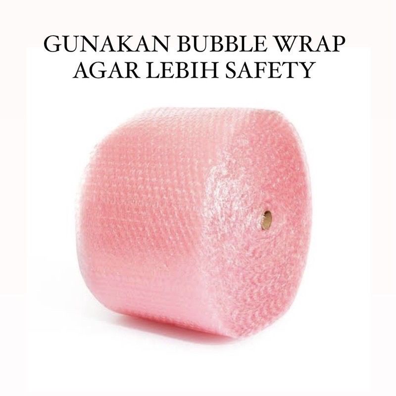 

Tambahan Bubble wrap agar packing lebih aman