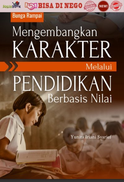 Buku Bunga Rampai Mengembangkan Karakter Melalui Pendidikan Berbasis Nilai