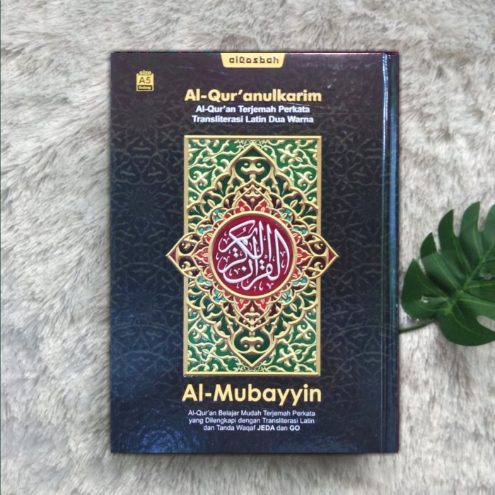 Alquran al mubayyin terjemah per kata dilengkapi waqaf ibtida