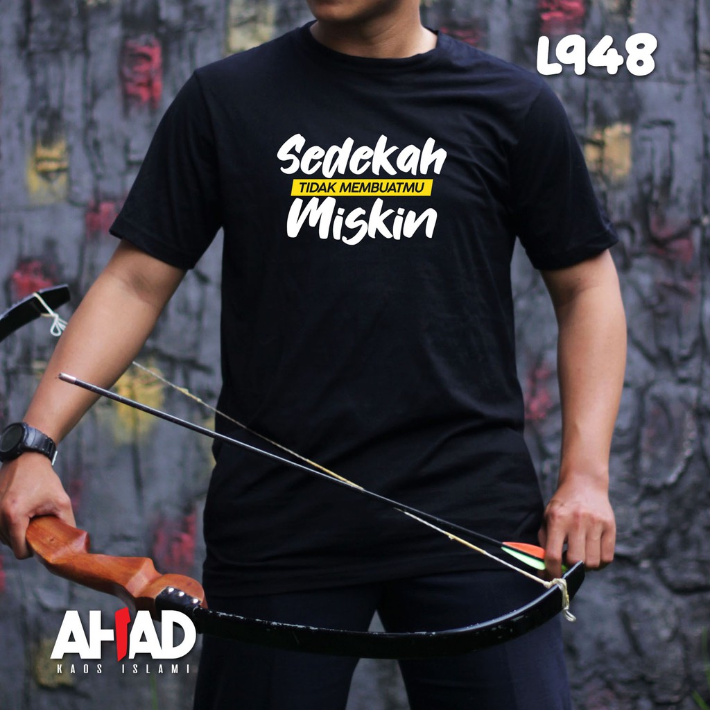 Kaos Islami Ahad - Sedekah Tidak Membuatmu Miskin - L949