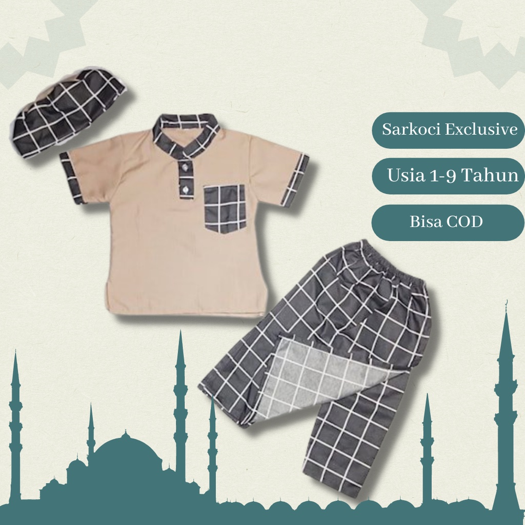 Setelan Pakaian Busana Baju Sarkoci Sarung Celana Koko Peci Bayi Anak Laki Laki Umur Usia 1 - 9 Tahu
