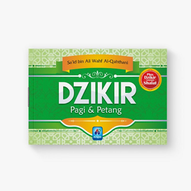 Buku Dzikir Pagi Petang Al Qahthani Buku Saku Islam Syaikh Said Bin Ali Bin Wahf Al Qahthani-Hijau