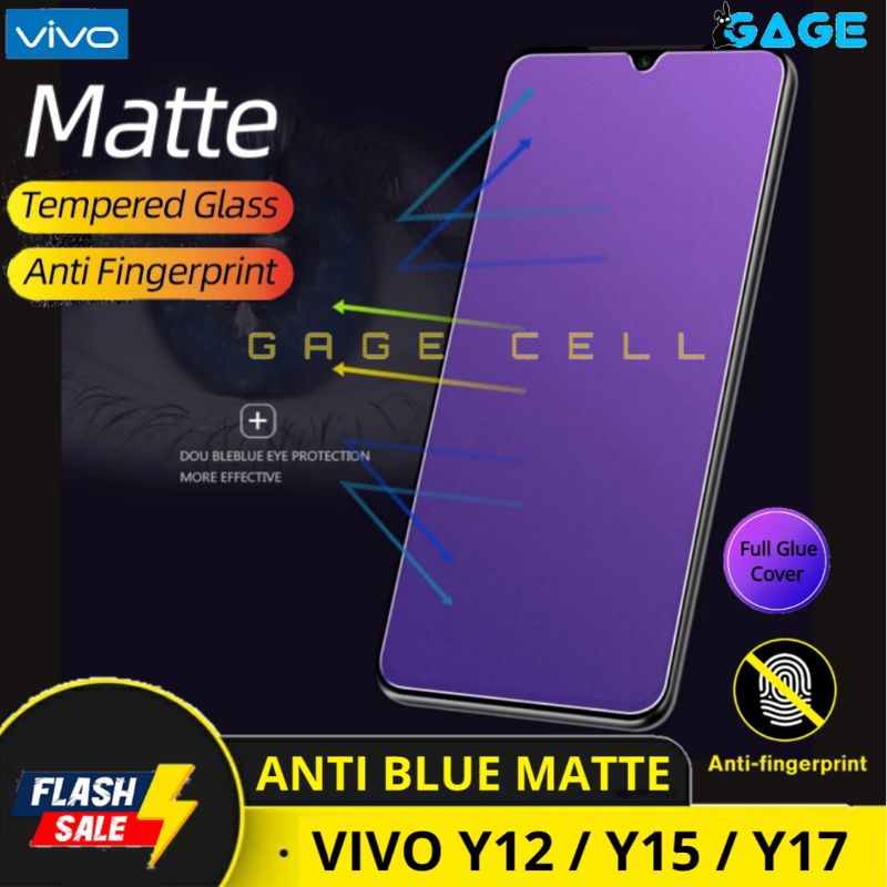 TEMPERED GLASS TG ANTI MINYAK BLUE MATTE RADIASI VIVO Y12 Y15 Y17 FULL LAYAR SCREEN PROTECTOR