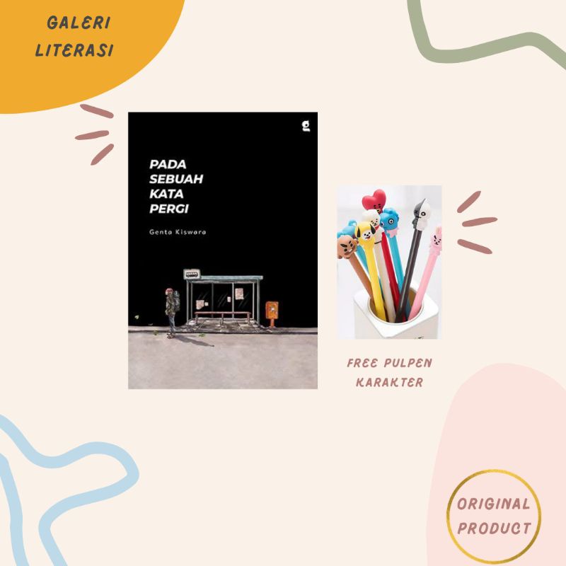 Pada Sebuah Kata Pergi (COVER BARU) - Genta Kiswara