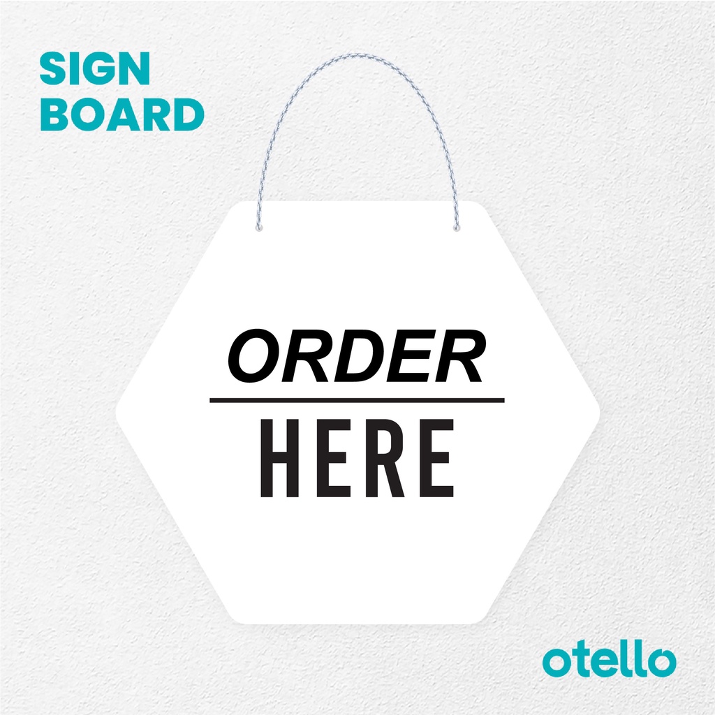 Otello Signage Order Here Tegak Signage Board Acrylic Papan Gantung Akrilik Rantai Petunjuk Toko Modern Minimalist Kafe Restoran Kantor Gedung Cafe