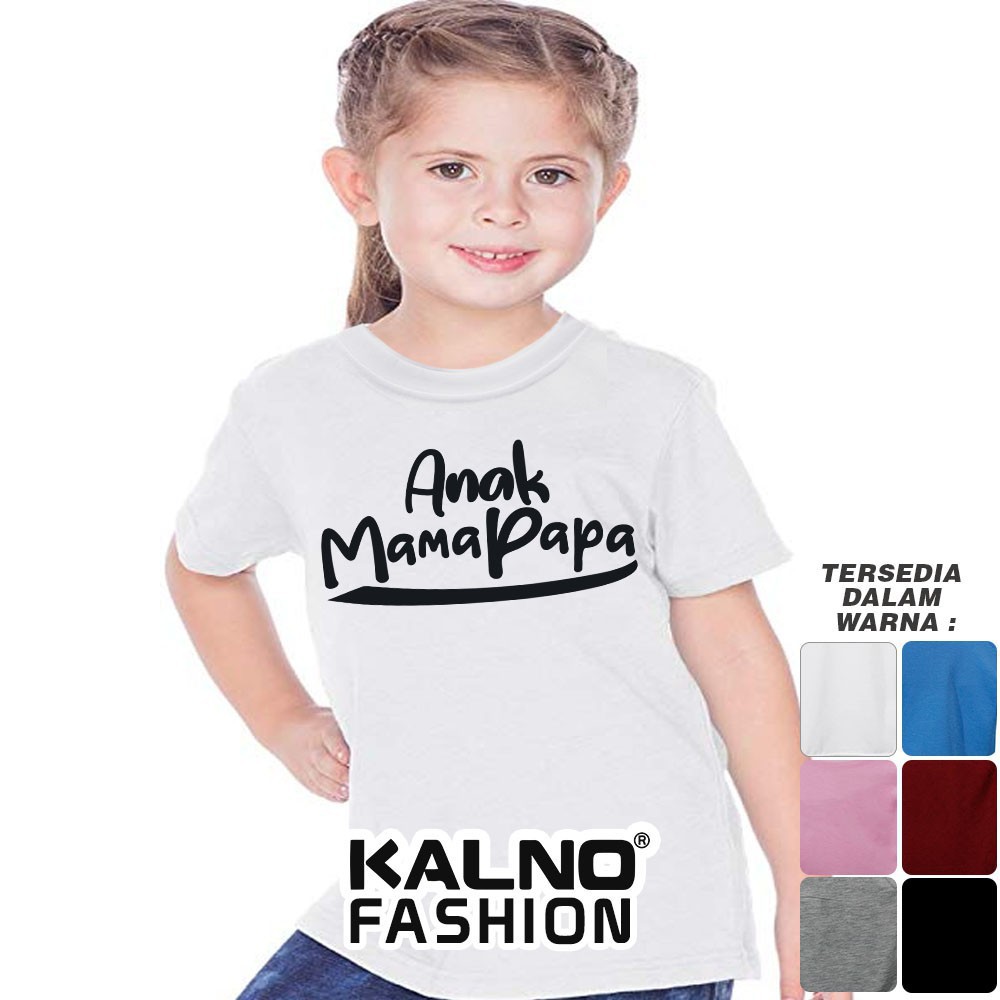 Baju Kaos Anak Mama Papa 6 - 12 Bulan - Kaos Polos Anak Cowok Dan Cewek - Kaos Anak Mama Papa - Kaos Anak Santai