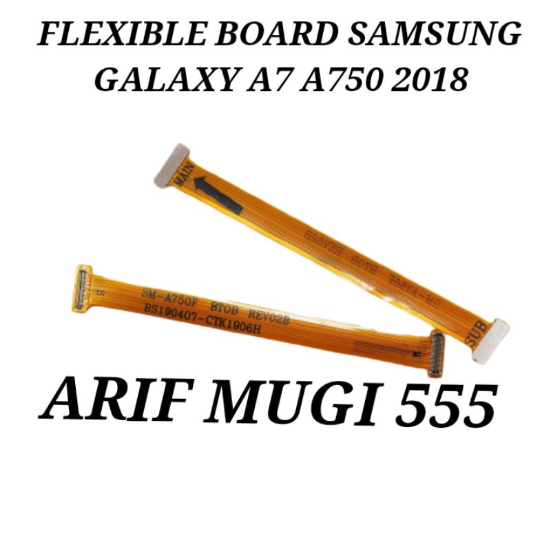 FLEXIBLE FLEKSIBEL BOARD SAMSUNG GALAXY A7 A750 2018 ORIGINAL