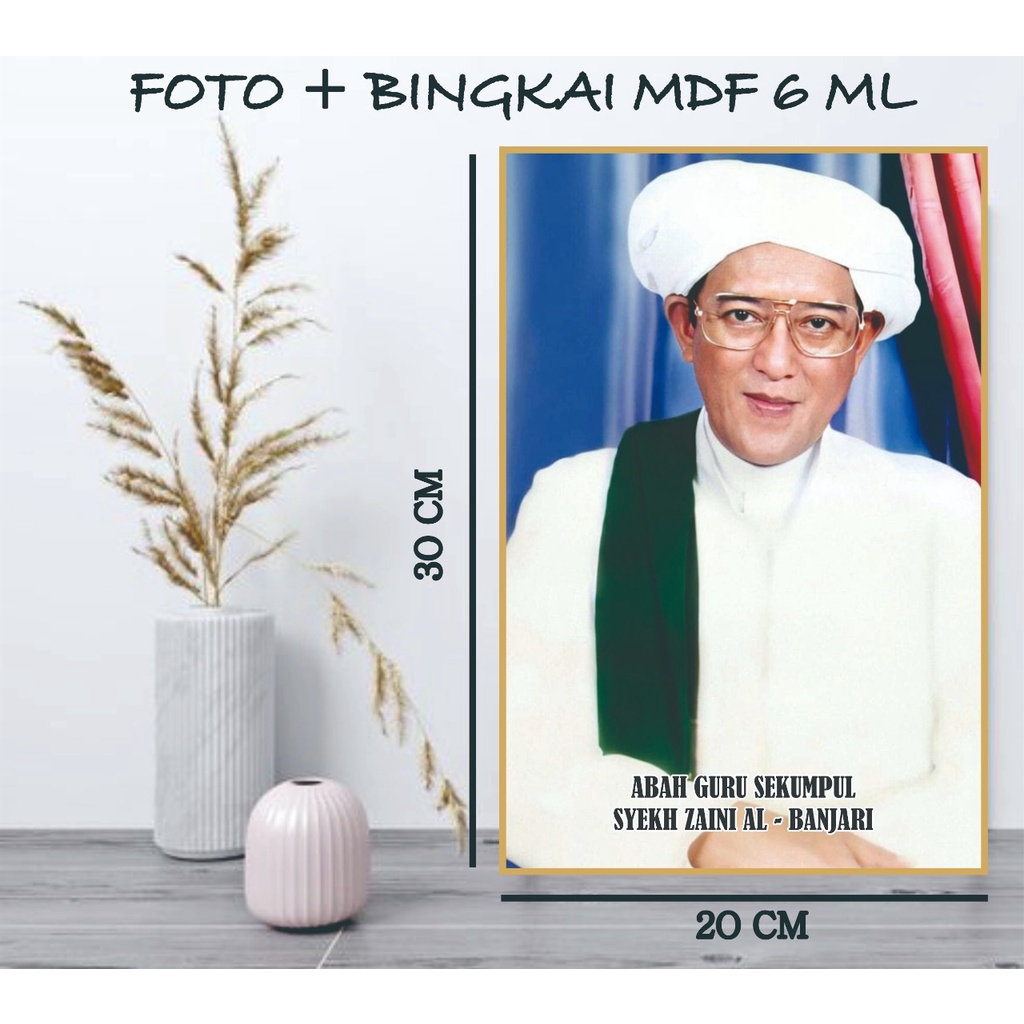 Foto Habaib Foto Habib Foto Ulama Foto Kiai Plus Bingkai MDF 20 x 30