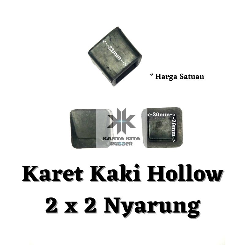Karet Tutup Kaki Meja Kursi Rak Besi Hollow 2x2 Serong Nyarung / Asbak / Mangkok Hollo
