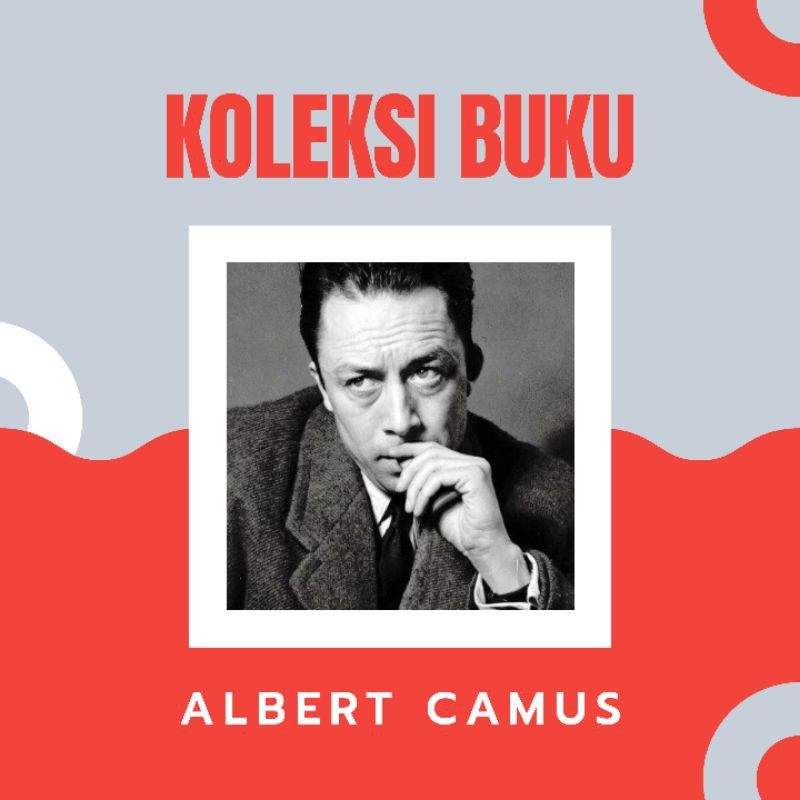 

KOLEKSI BUKU ALBERT CAMUS