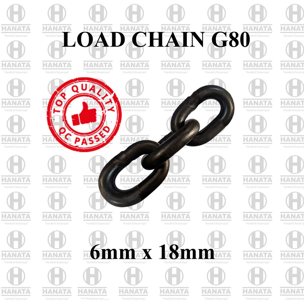 Rantai Baja / Load Chain G80 6mm x 18mm