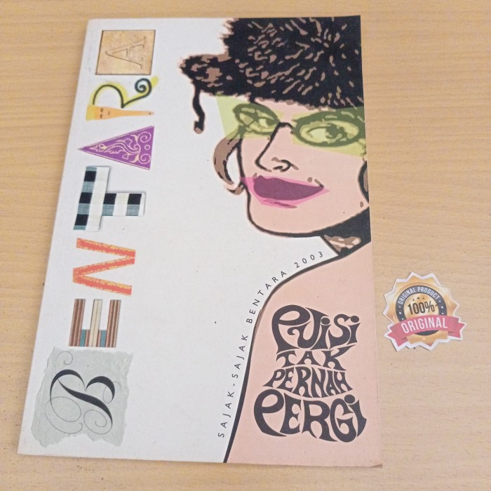 Puisi tak pernah pergi, sajak sajak Bentara kompas 2003