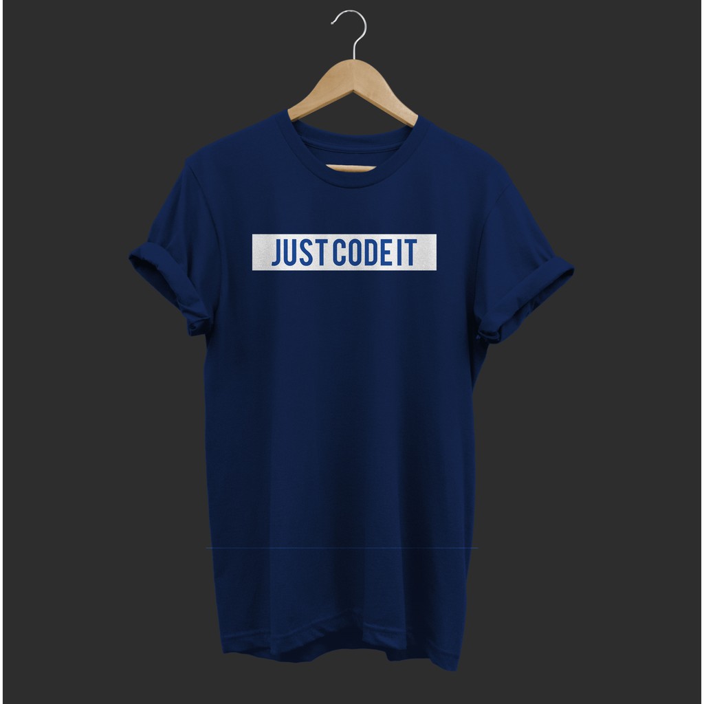 [VIP] Kaos Just Code It Quote Distro KFD9 Big Size M L XL XXL XXXL XXXXL XXXXXL