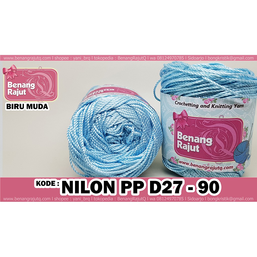  benang  rajut  NILON PP D27 90 BIRU MUDA Shopee 